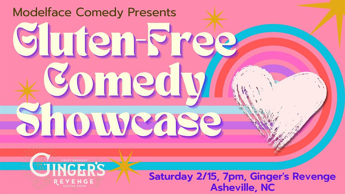 Modelface Comedy Presets: Gluten-Free Comedy at Ginger's Revenge