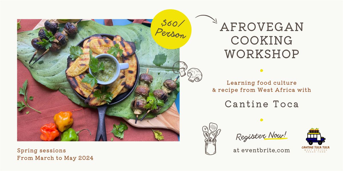 Afrovegan cooking workshop with Cantine Toca | Spring sessions
