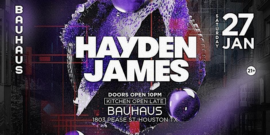 HAYDEN JAMES @ Bauhaus-Saturday,January 27,2024.