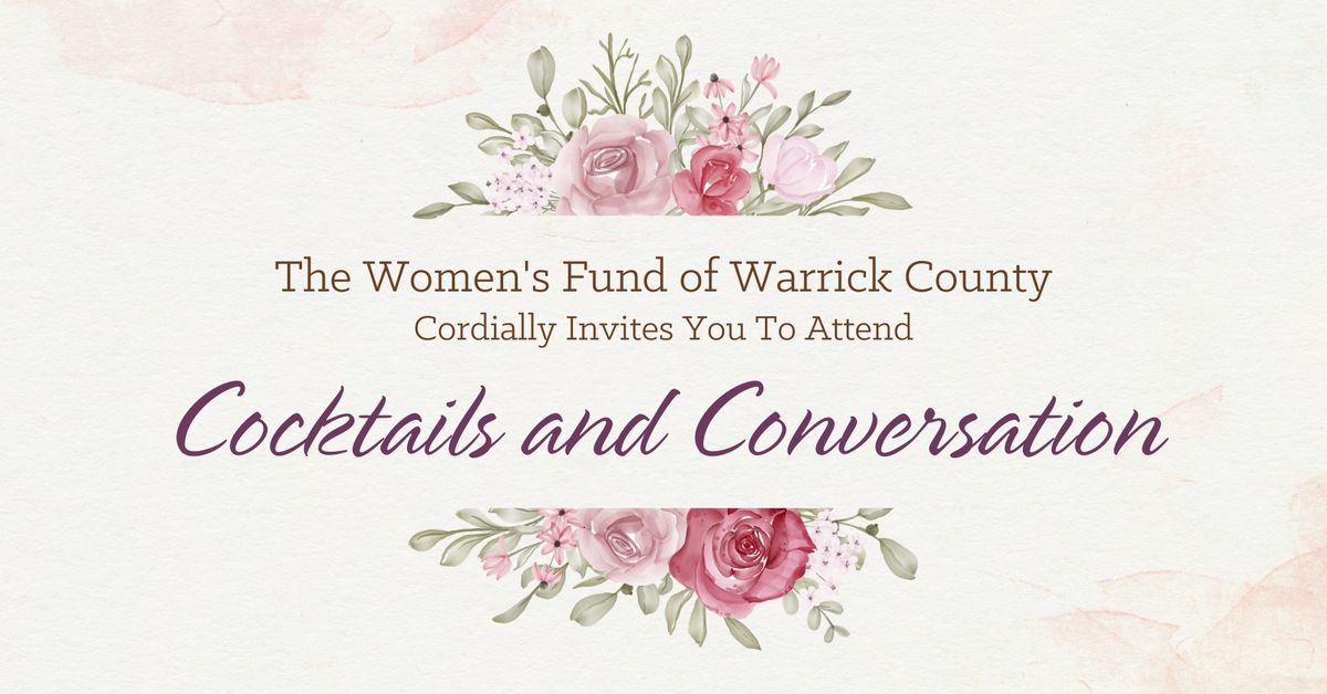 Women's Fund of Warrick County Cocktails and Conversation