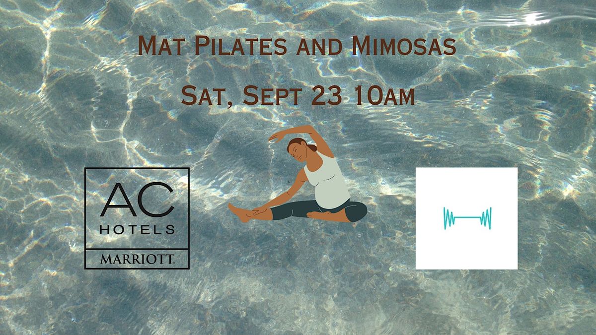 Mat Pilates and Mimosas at the AC Hotel
