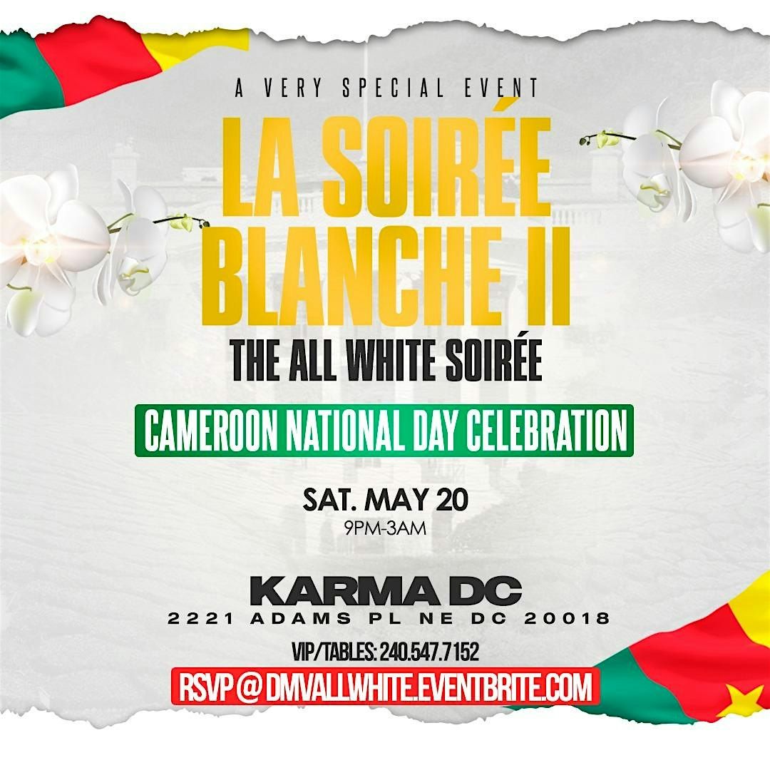 La Soiree Blanche 3: DC Biggest Cameroon National Day Celebration