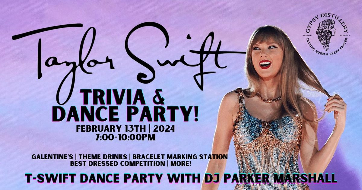 TAYLOR SWIFT GALENTINES - TRIVIA & DANCE PARTY