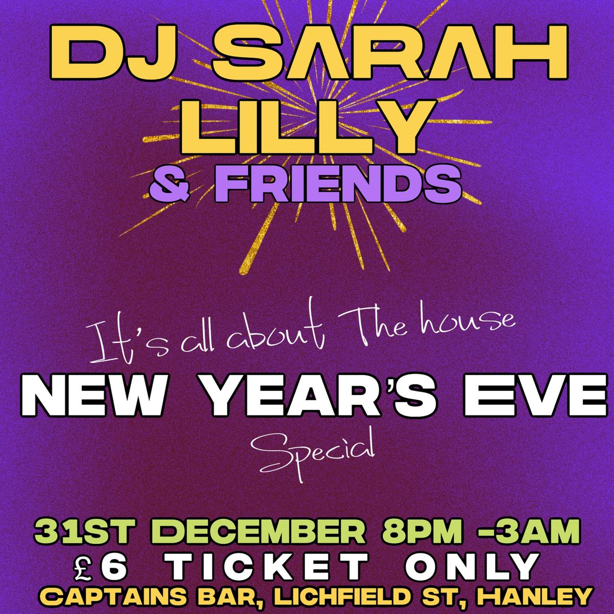 New Years Eve with DJ Sarah Lily 