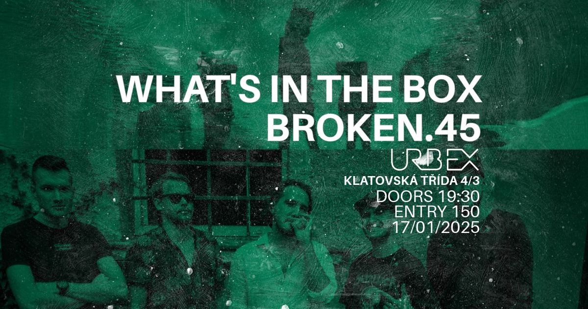 LOUD ROCK NIGHT w\/ Whats in the Box & Broken.45