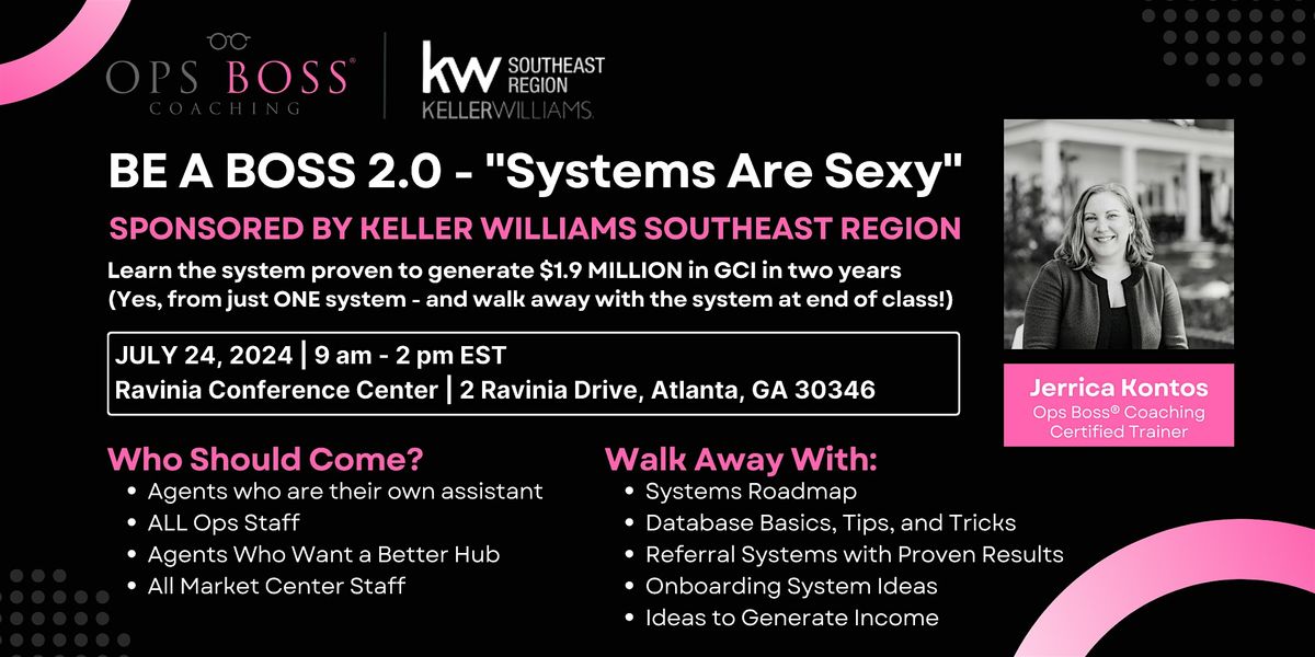 BE A BOSS 2.0 - "Systems Are Sexy" - Atlanta, GA