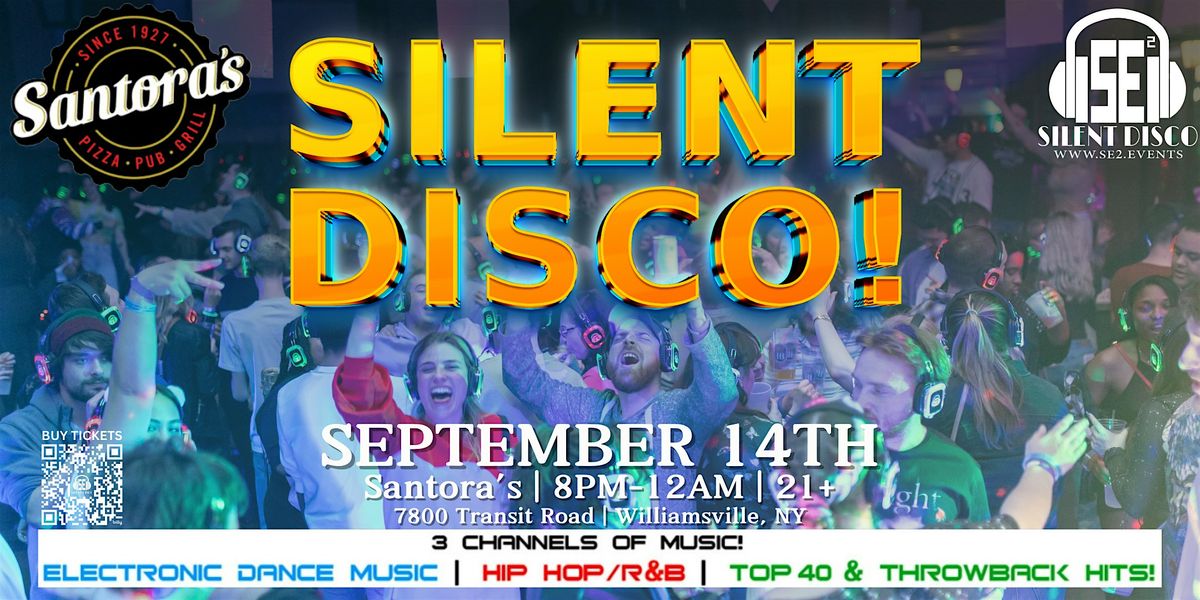 SILENT DISCO @ Santora's on Transit! - 9\/14\/24