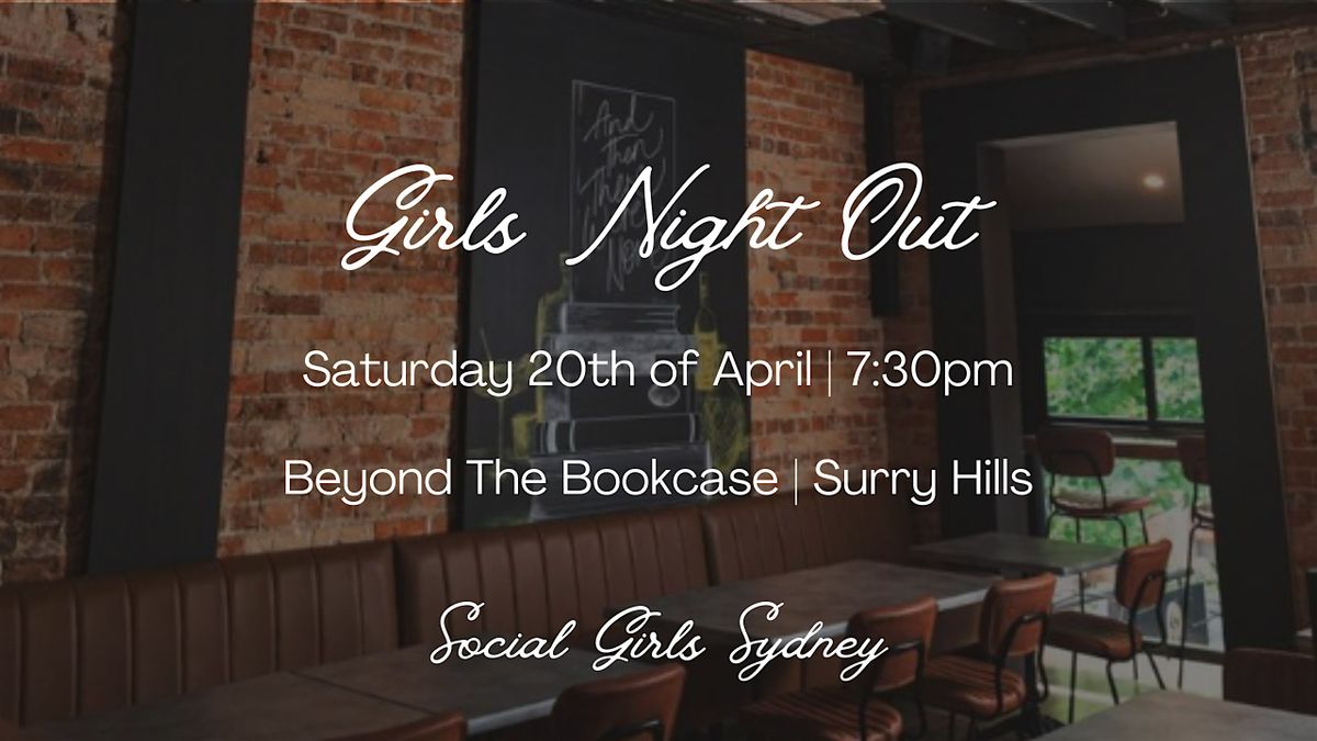 Girls Night Out | Social Girls x Beyond The Bookcase Bar
