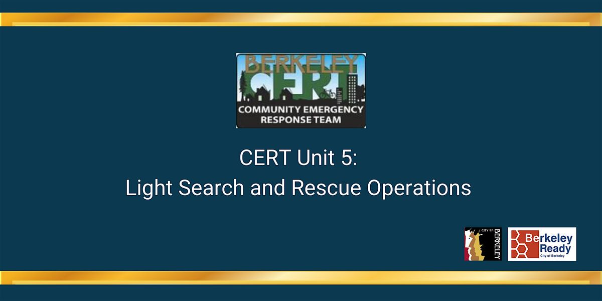 CERT Light Search and Rescue Operations