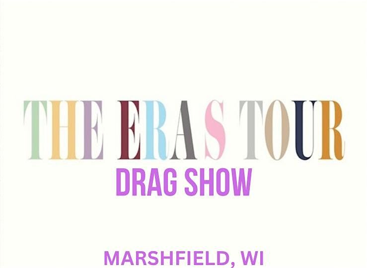 The Eras Tour: Drag Show