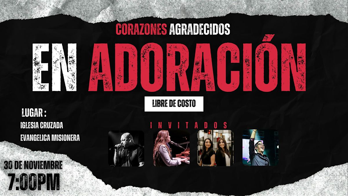 Corazones Agradecidos en Adoraci\u00f3n