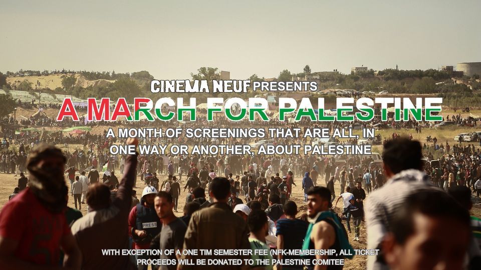March For Palestine - A Month of Palestinian Film, Slemdalsveien 15 ...