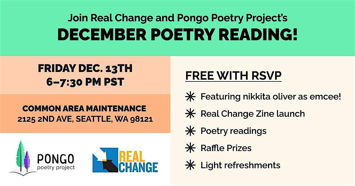 Real Change & Pongo Poetry Project\u2019s December Reading