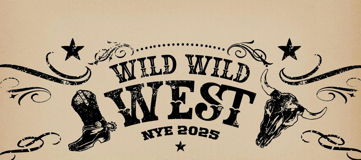 WILD WILD WEST - A NEW YEAR'S EVE PARTY AT THE PORTOLA HOTEL & SPA