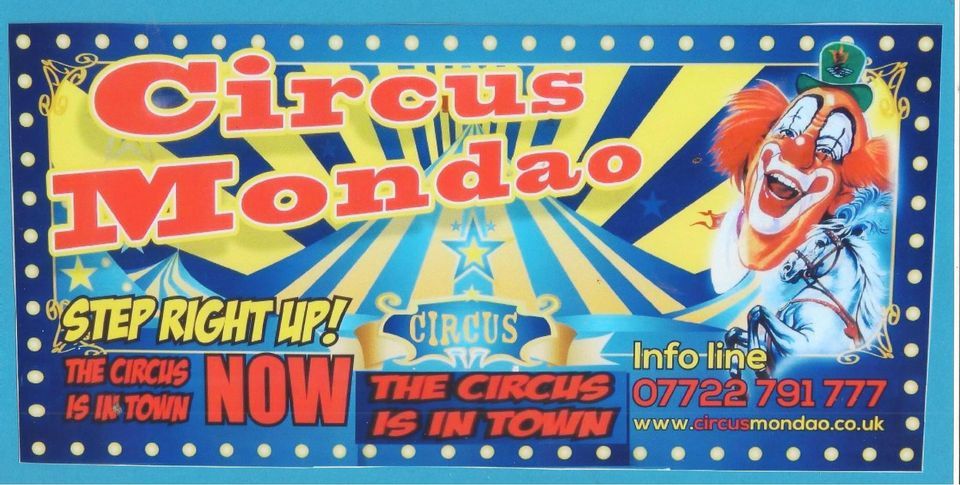 CIRCUS MONDAO HAVERFORDWEST 2022