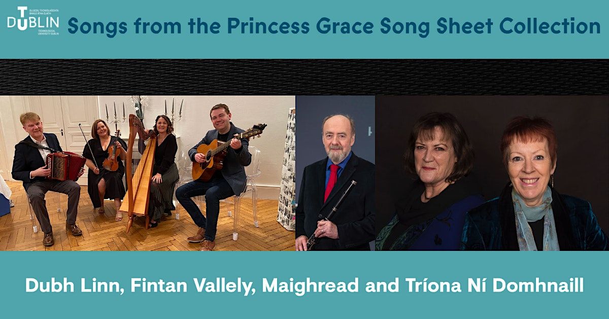 Lunchtime Concert: Songs from the Princess Grace Song Sheet Collection