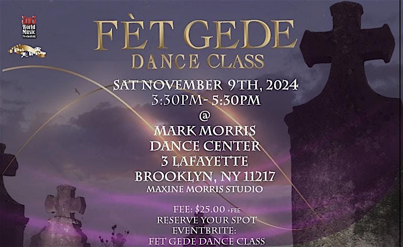 F\u00c8T GEDE DANCE CLASS 2024