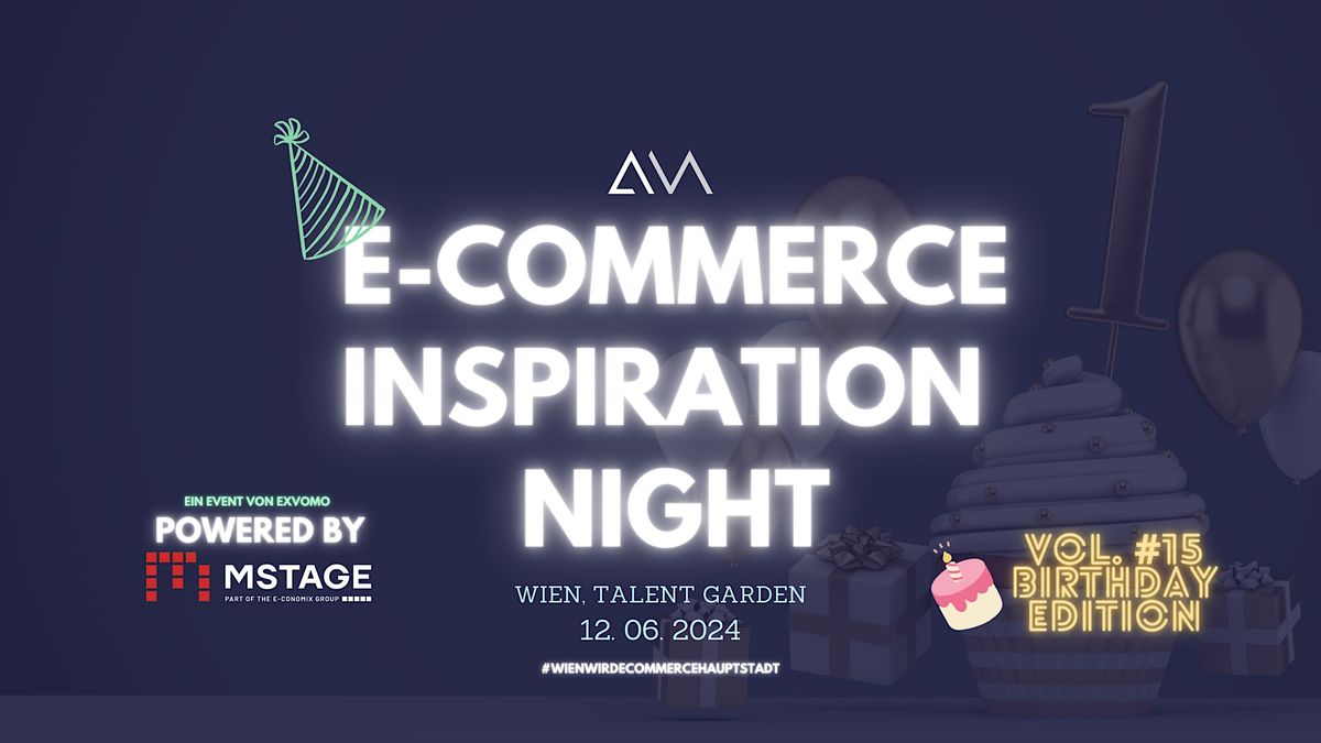 E-Commerce Inspiration Night (#15) powered by MSTAGE GmbH