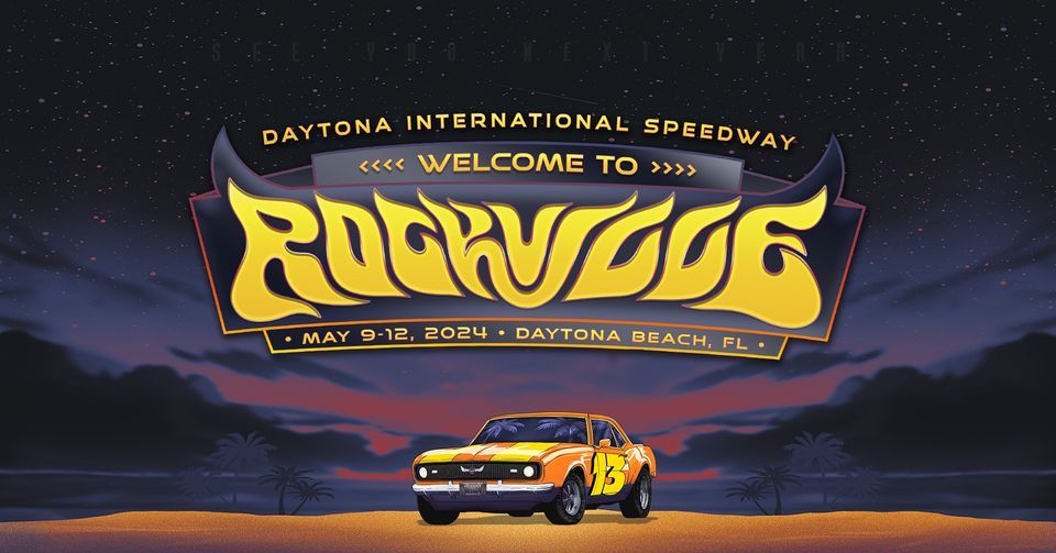 Welcome To Rockville 2024, Daytona International Speedway, Daytona ...