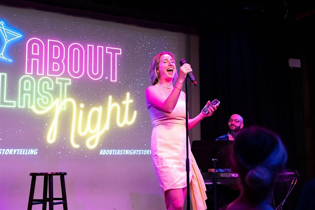 About Last Night: The Show Where People Share Their Worst Hookup Stories!