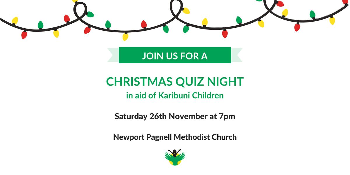 Karibuni Christmas Quiz - Newport Pagnell