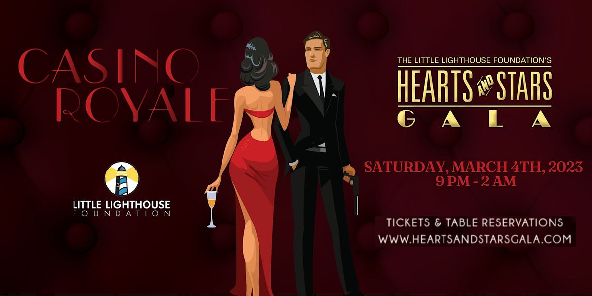 Hearts & Stars Gala: Casino Royale