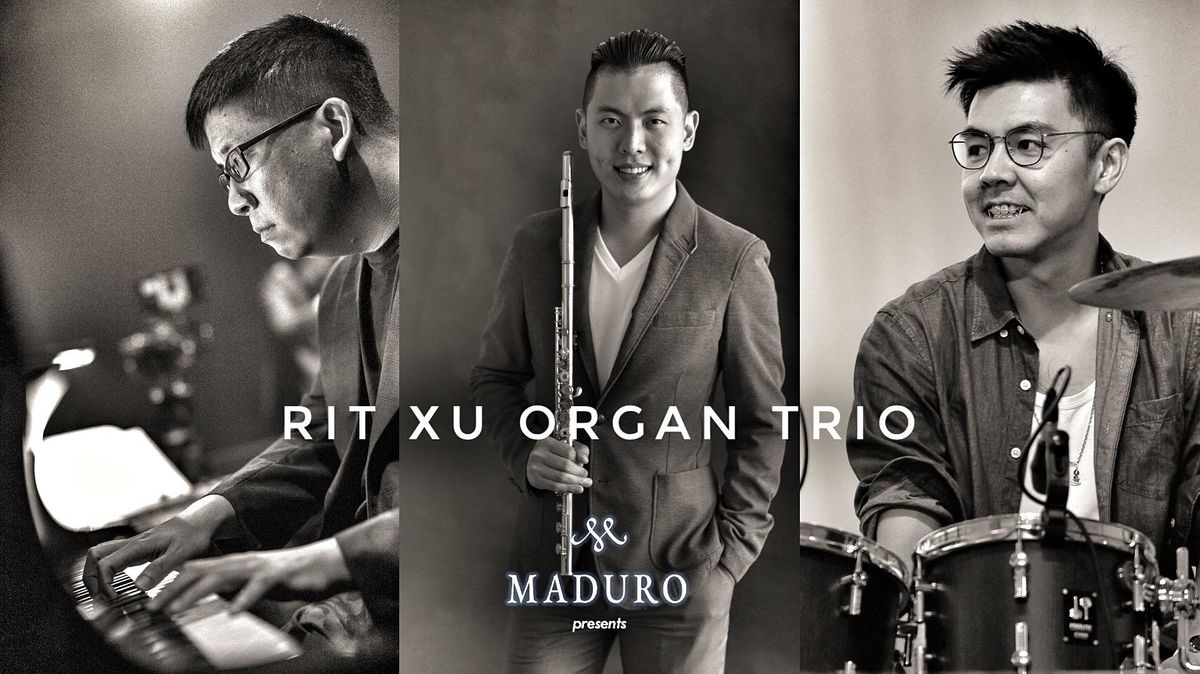Rit Xu Organ Trio II - Contemporary Jazz Night
