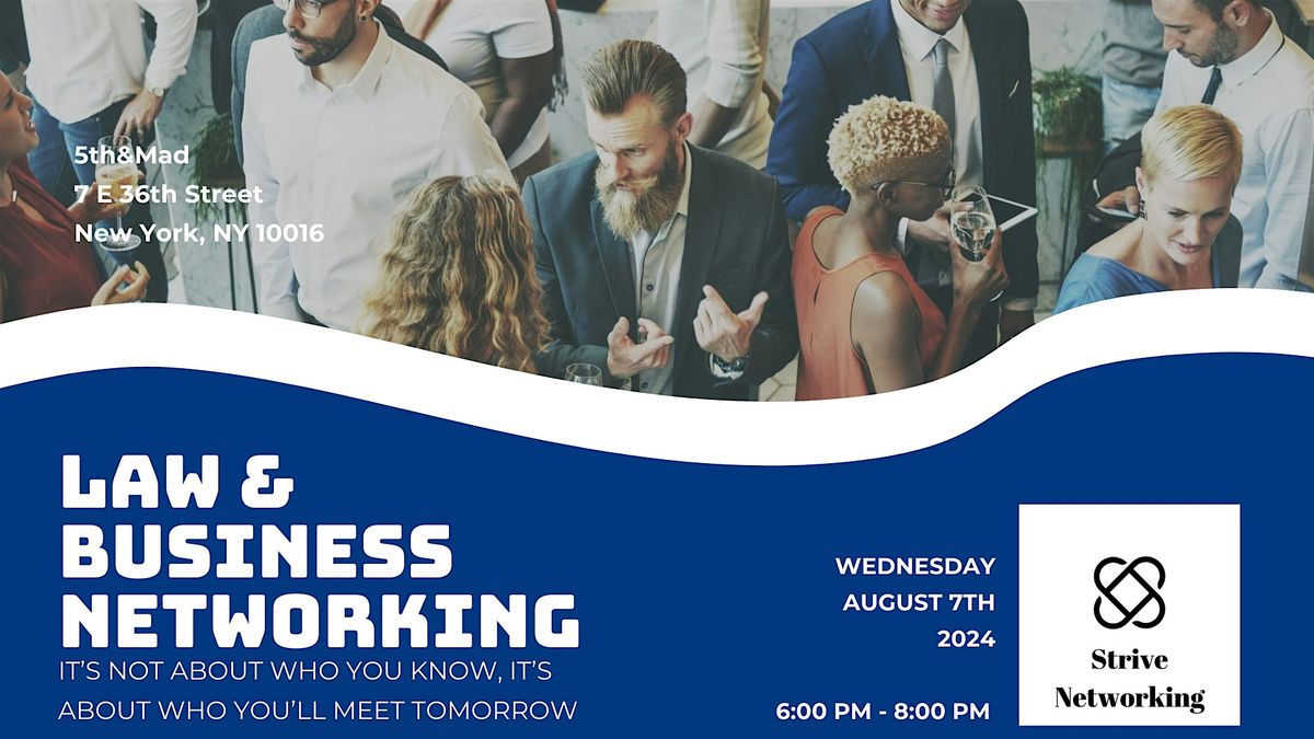 Law and Business Networking | Elevating Your Potential - NYC
