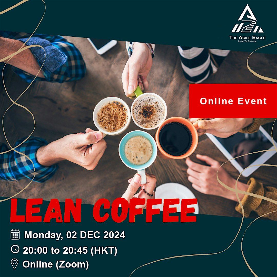 TAE: Lean Coffee Meetup (02 DEC, 2024)