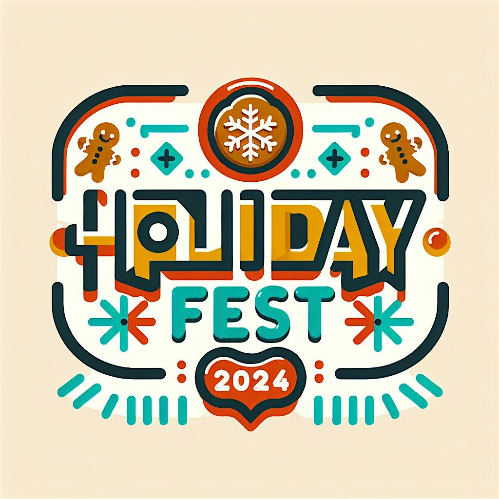 Holiday Fest 2024