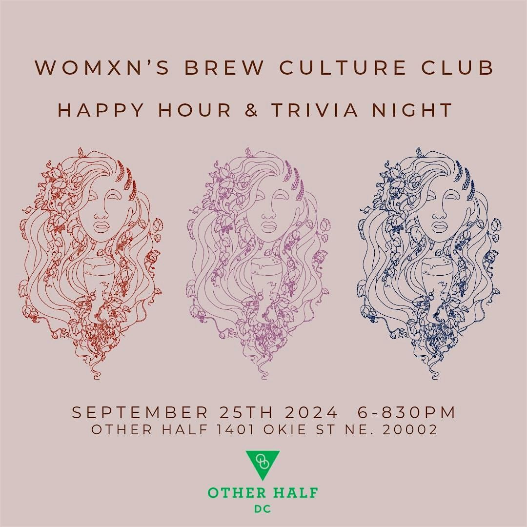 Womxn's Brew Culture Club Happy Hour & Trivia