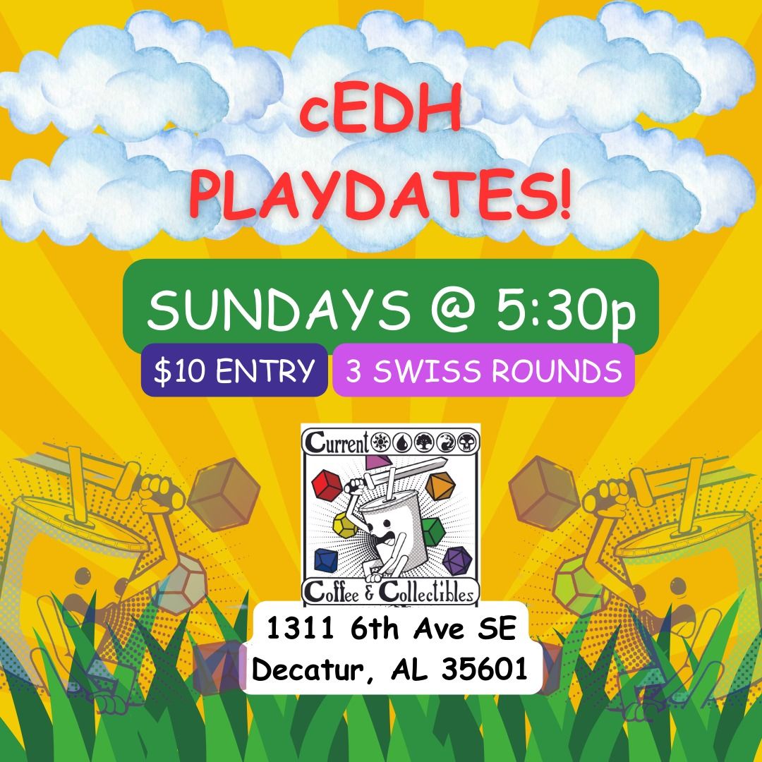 cEDH Playdates!