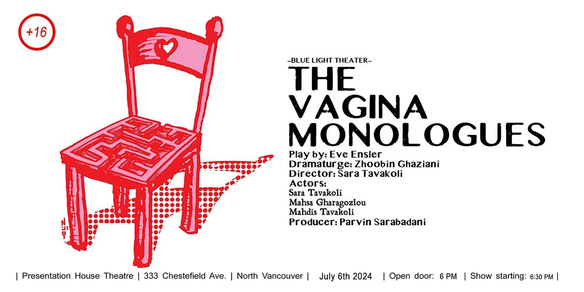 The Vigana Monologues July 6th In Farsi Language