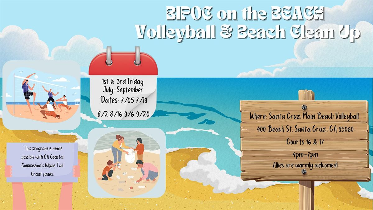 BIPOC on the BEACH  Volleyball & Beach Clean Up\/BIPOC en la PLAYA  Voleibol