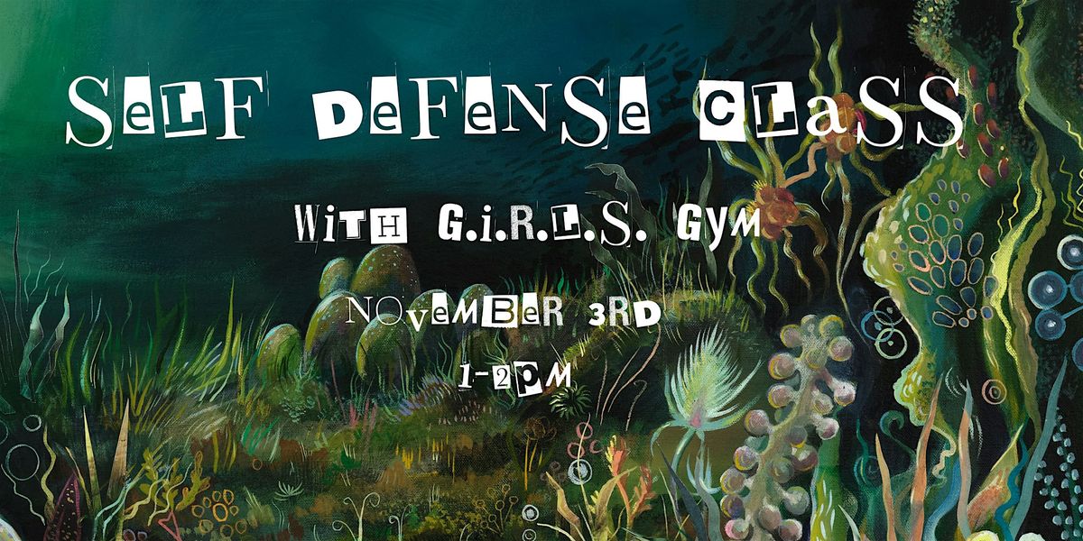 Femme Self-Defense Class with G.I.R.L.S. Gym