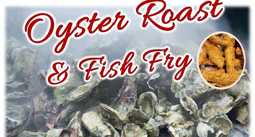 Oyster Roast & Fish Fry @ The "Y"