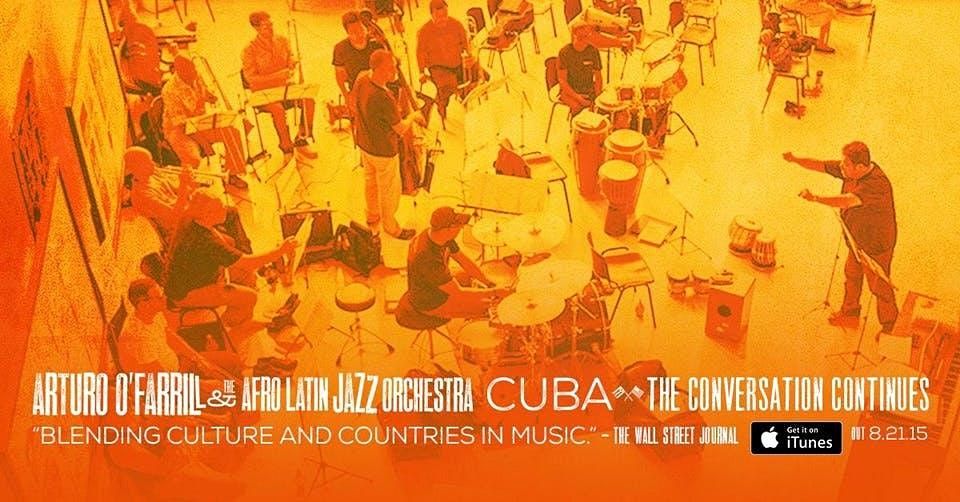 Arturo O'Farrill and The Afro Latin Jazz Ensemble Record Release