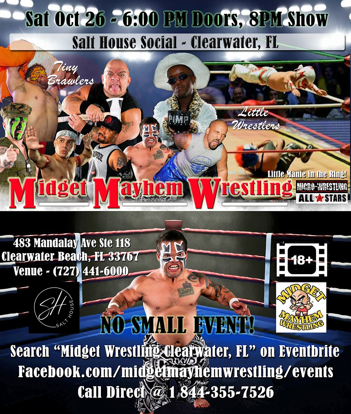 Midget Mayhem Wrestling Goes Wild!  Clearwater FL (18+)