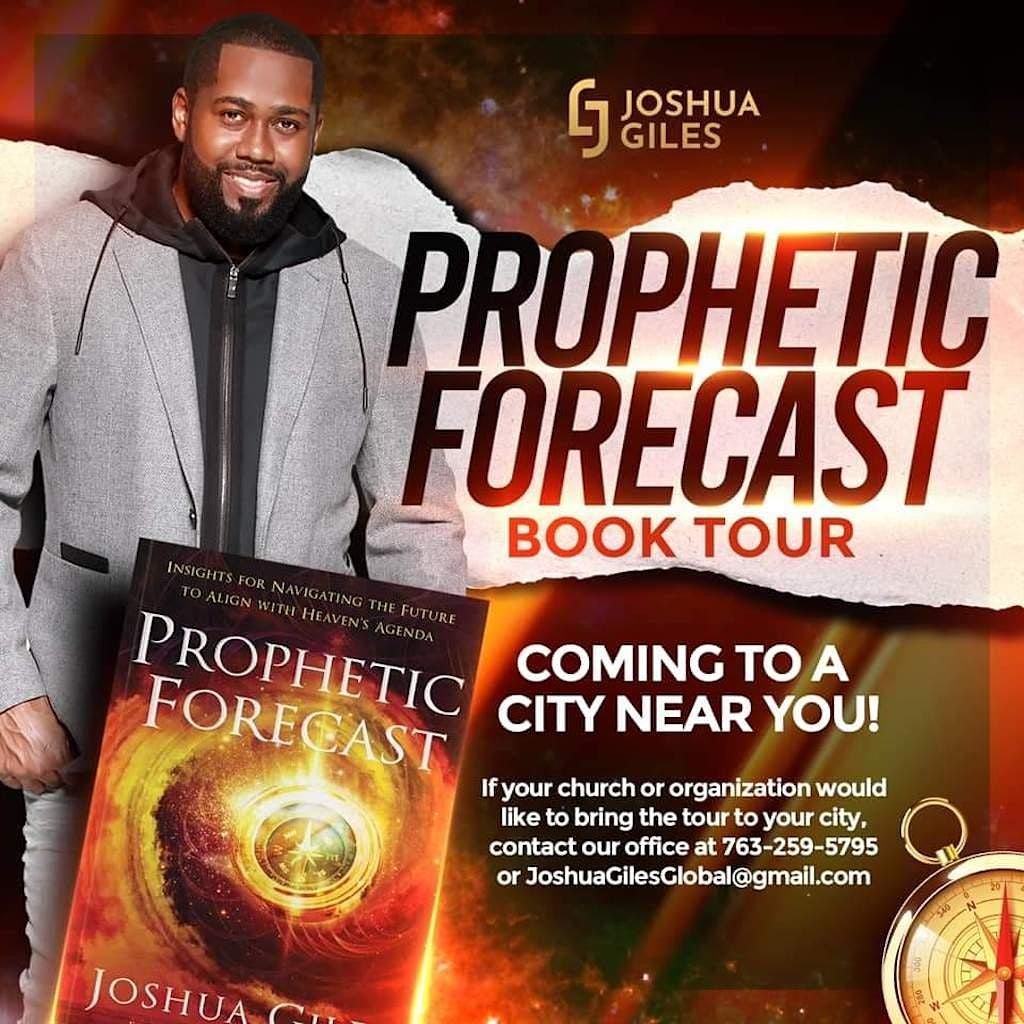 Prophetic Forecast Book Tour Joshua Giles, House of Prayer