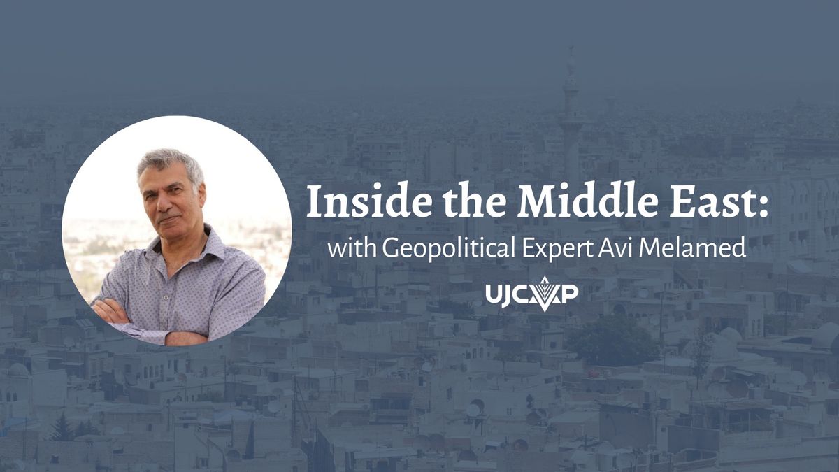 Inside the Middle East with Intelligence Analyst Avi Melamed