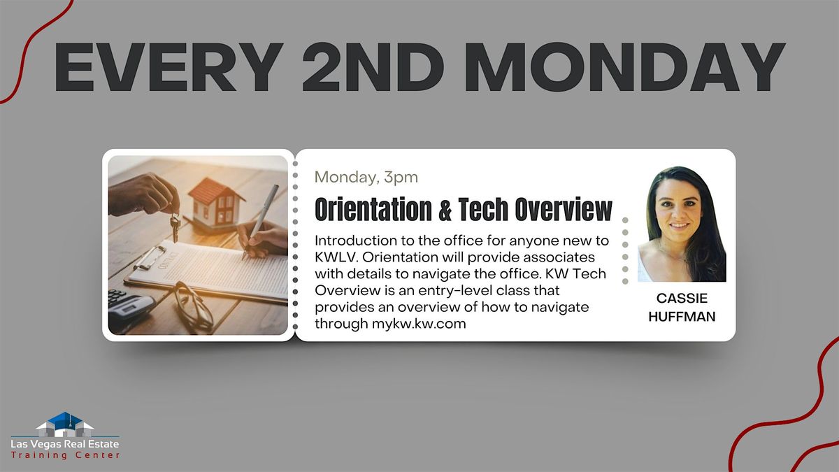 Orientation & Tech Overview