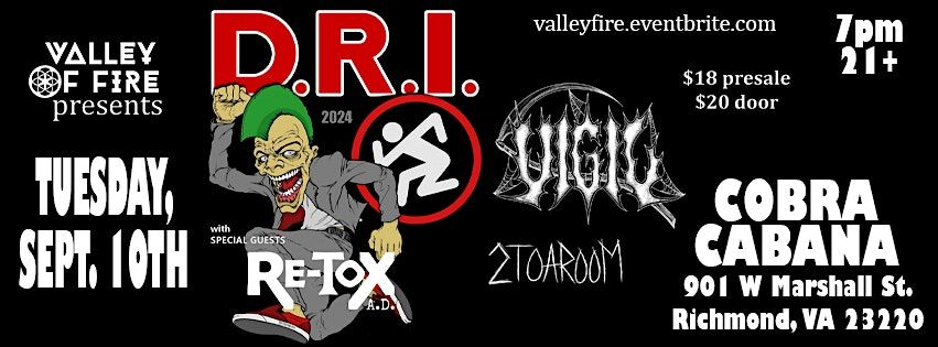 D.R.I. (Dirty Rotten Imbeciles) | Re-Tox A.D. | Vigil | 2toaroom LIVE in RVA