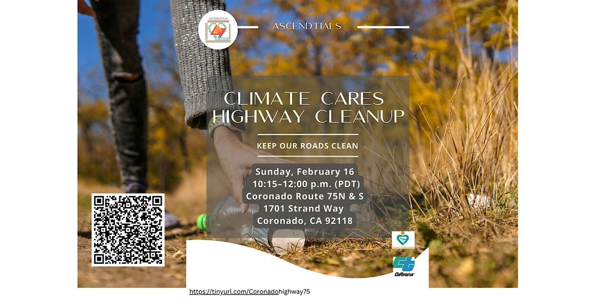 ASCENDtials Climate Cares Highway Cleanup Event at Coronado Route 75