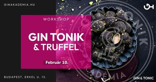 Gin Tonik & Truffel K\u00e9sz\u00edt\u0151 Workshop