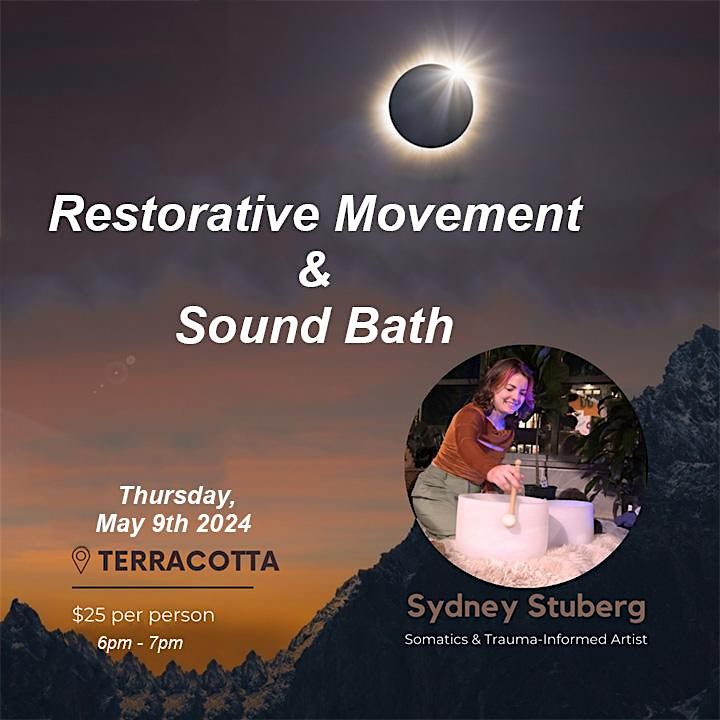Restorative Movement and Sound Bath