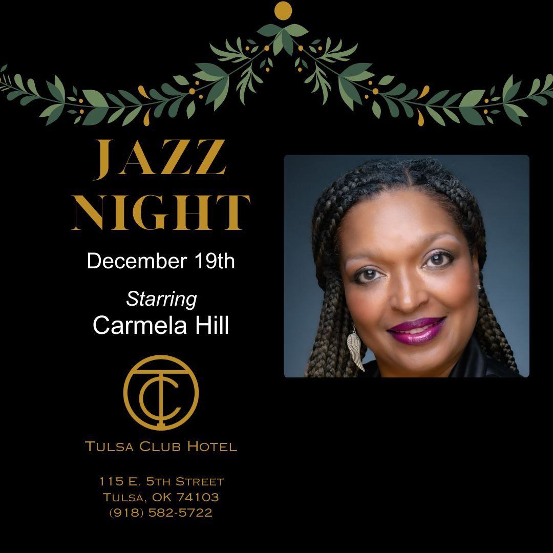 The Tulsa Club Jazz Night Starring Carmela Hill