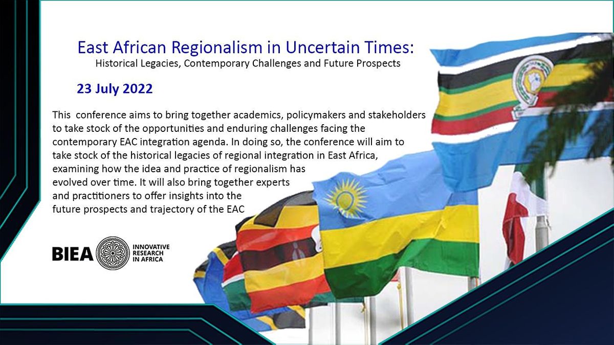 East African Regionalism in Uncertain Times, The British Institute in ...