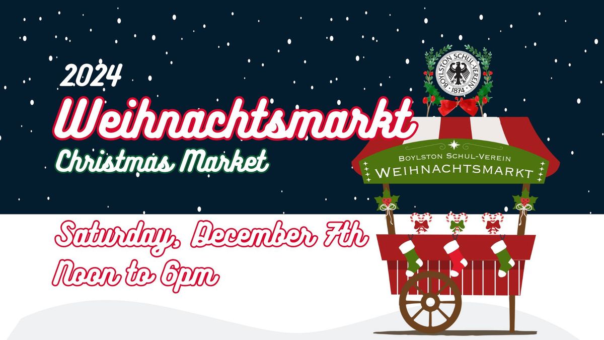 2024 Weihnachtsmarkt (Christmas Market)