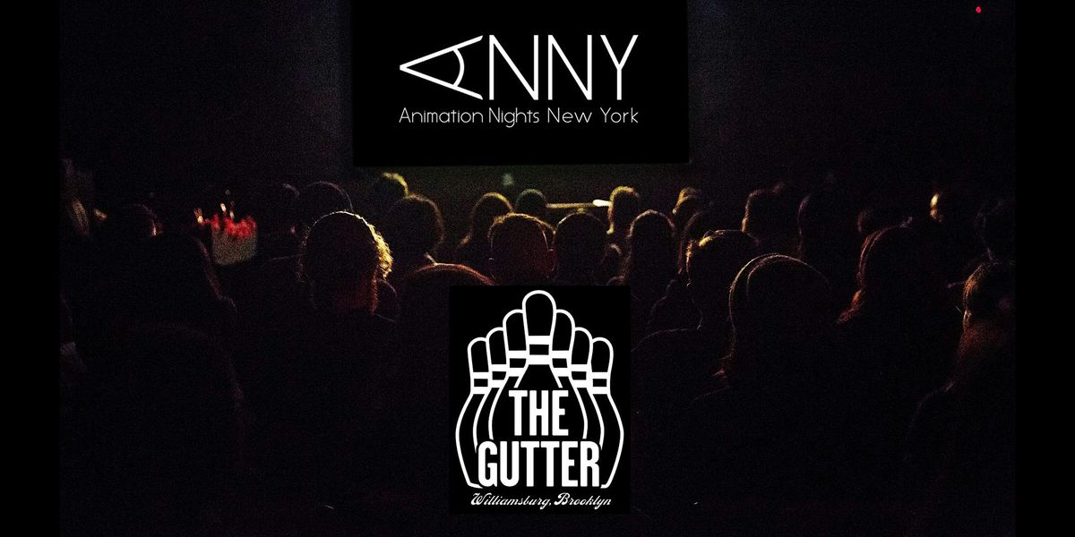 Animation Nights New York (ANNY) at The Gutter Spare Room!