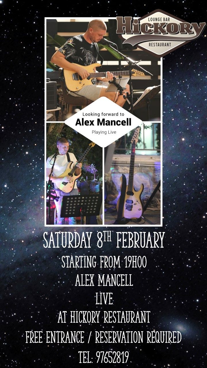 Alex Mancell Live at Hickory Restaurant